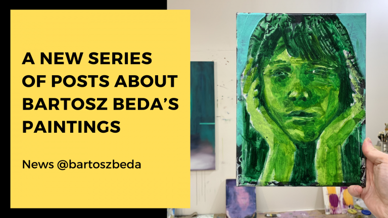 Read more about the article Painting of the Day: A New Series of Posts About Bartosz Beda’s Paintings