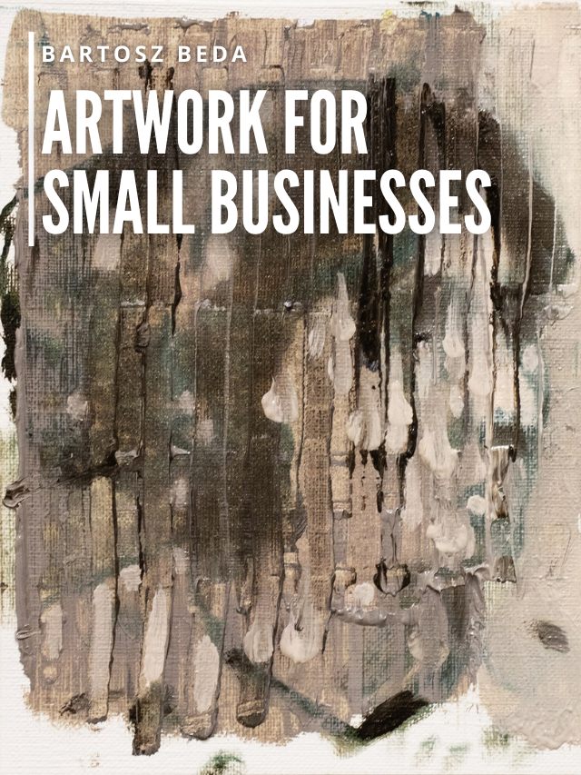 Read more about the article Artwork for Small Businesses