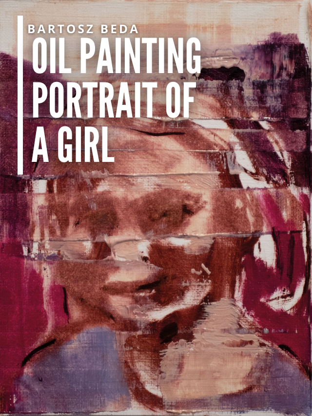 Read more about the article Oil Painting Portrait of a Girl