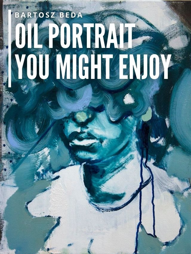 Read more about the article Oil Portrait You Might Enjoy