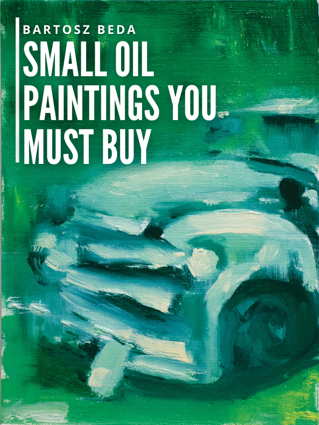 Read more about the article Small Oil Paintings You Must Buy