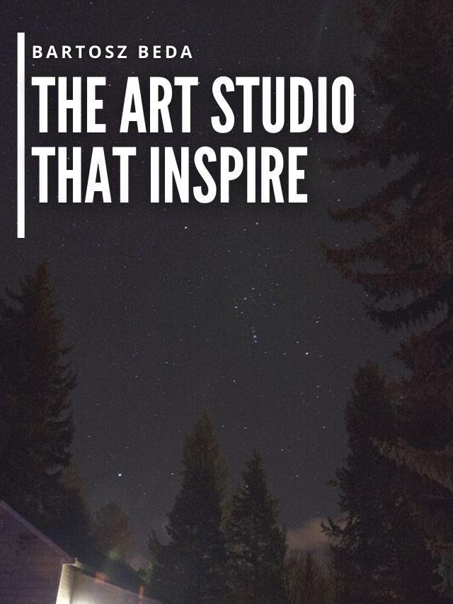 Read more about the article The Art Studio That Inspire