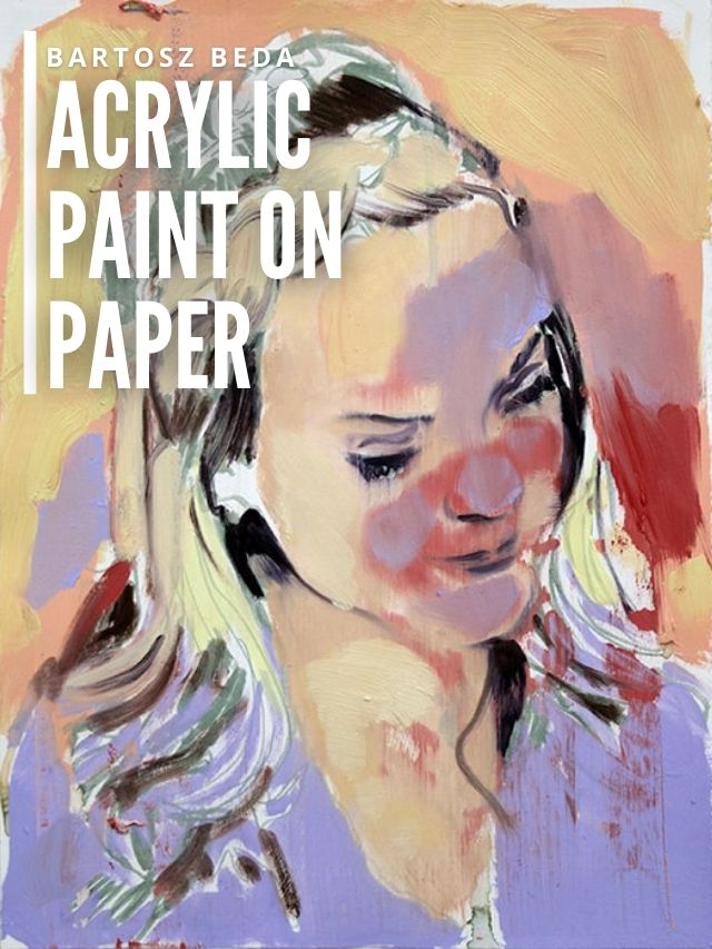 Read more about the article Acrylic Paint on Paper