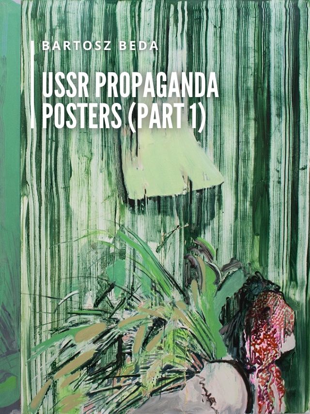 USSR Propaganda Posters (Part 1) cover