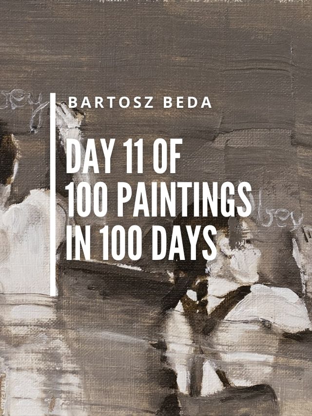 Day 11 of 100 Paintings in 100 Days