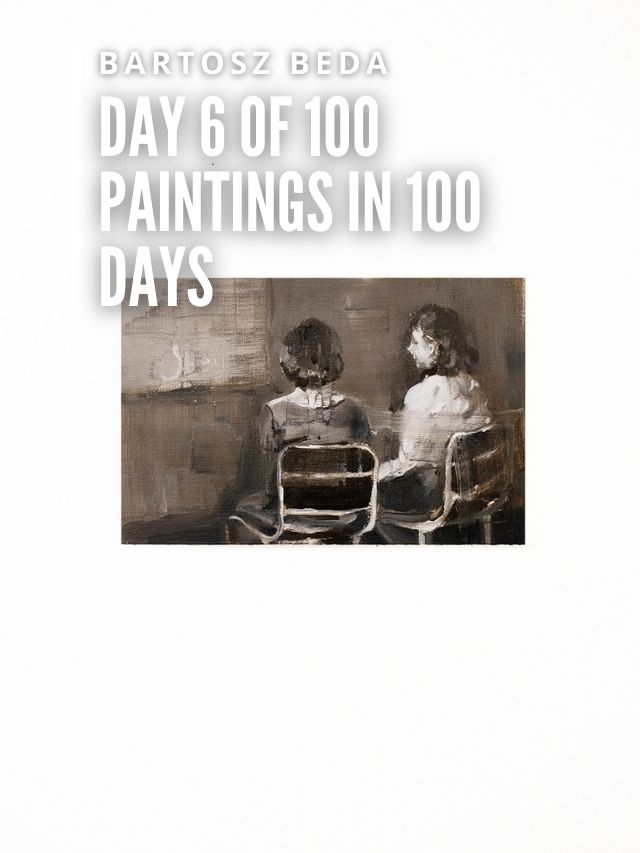day 6of 100 Paintings in 100 Days cover