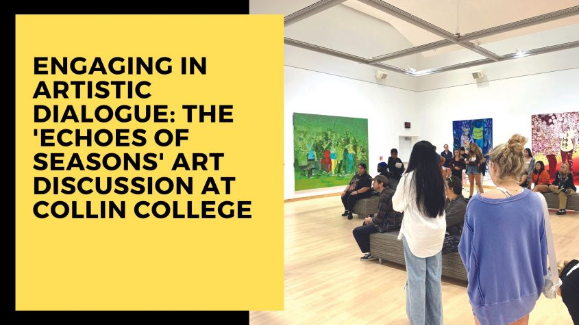 Engaging in Artistic Dialogue: The 'Echoes of Seasons' Art Discussion at Collin College 1